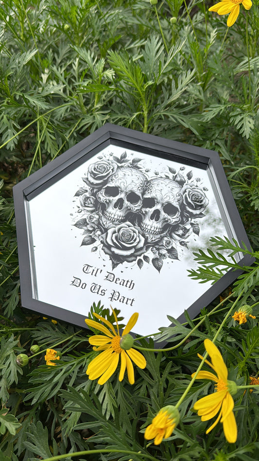 Till death do us part hexagon mirror